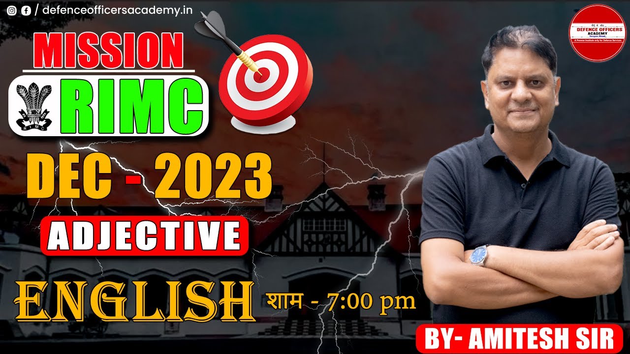 ADJECTIVE  ENGLISH BY - AMITESH SIR | MISSION RIMC DEC 2023 |LIVE🔴| #doa #rimc #defence