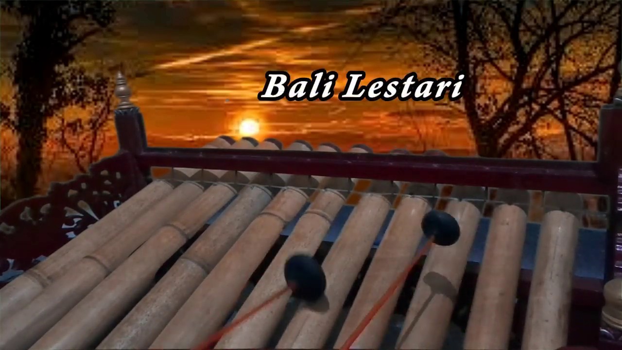 gending rindik bali lawas - Bali Lestari