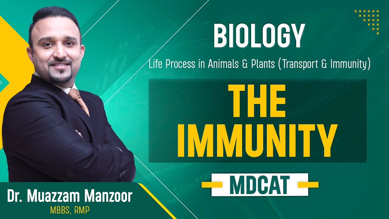 59. Biology | Immunity | The Immunity - 12.1 | The Immunity | MDCAT 2026