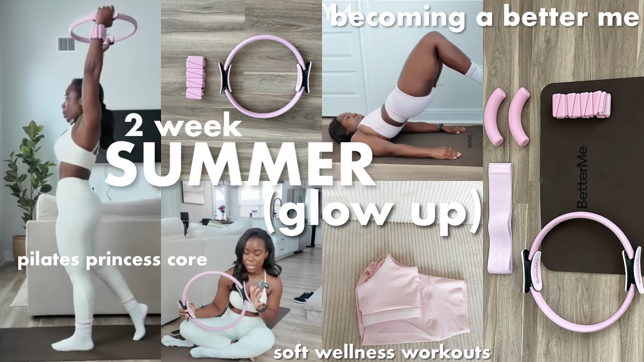 GLOW UP WITH ME FOR SUMMER 2025 2 WEEK GUIDE using the BETTERME app | I tried pilates, barre & yoga
