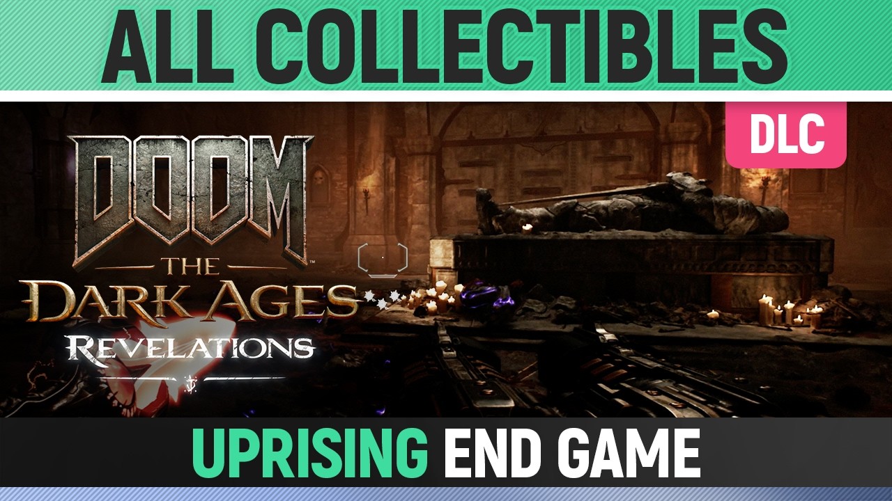 DOOM: The Dark Ages - Revelations DLC - Uprising End Game - All Secrets & Collectibles