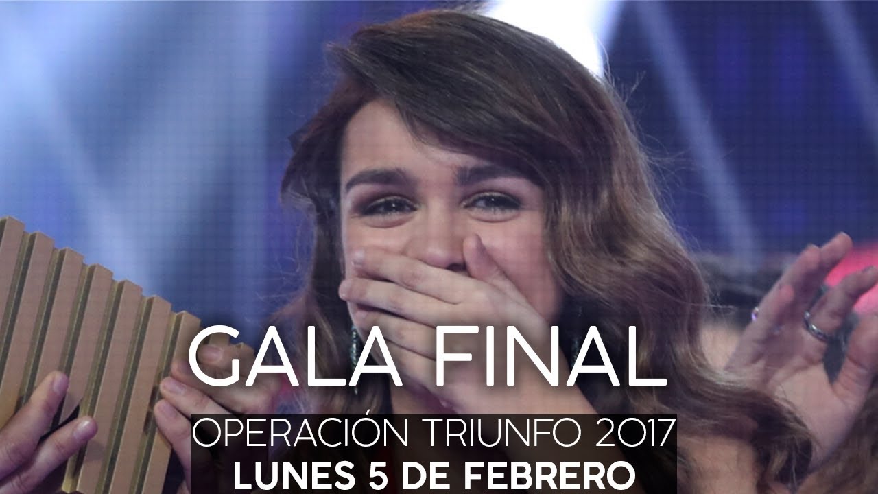OT GALA FINAL ENTERA | RecordandOT | OT 2017