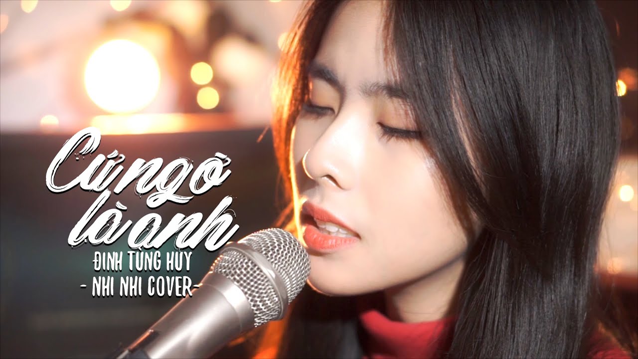 Cứ Ngỡ Là Anh - Đinh Tùng Huy | Nhi Nhi Cover