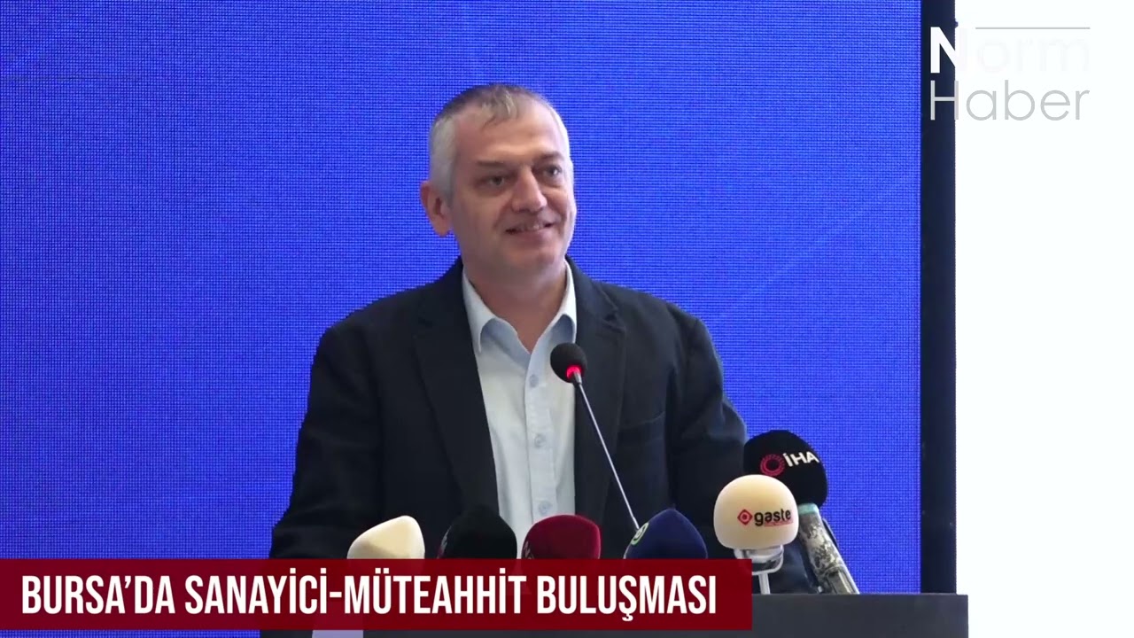Bursa’da sanayici müteahhit buluşması