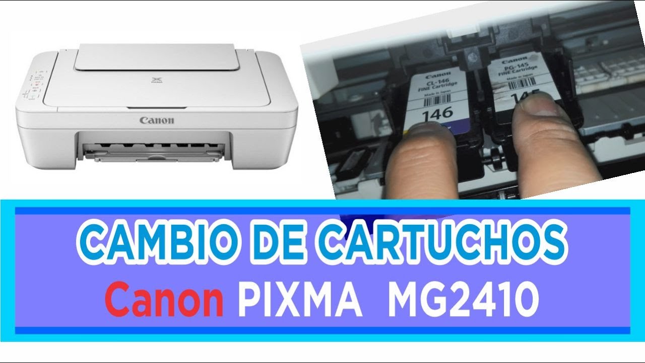 TIP | Cambio de cartuchos Impresora Canon Pixma MG2410