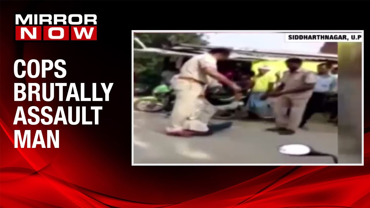 Uttar Pradesh: Cops brutally assault, kick and thrash man over a traffic fine