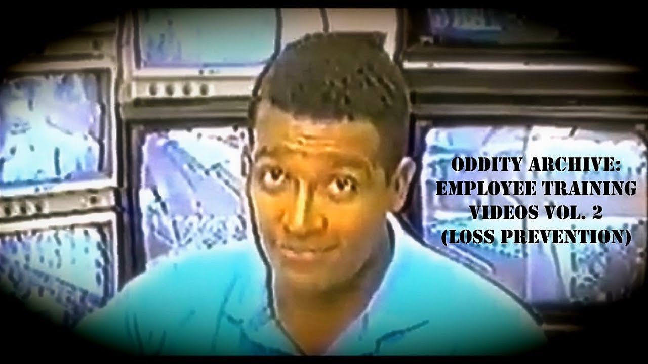 Oddity Archive: Episode 180 – Employee Training Videos Vol. 2 (Loss Prevention)