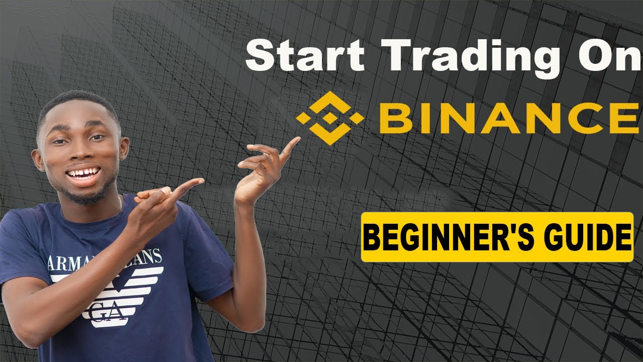Beginner's guide to trading on Binance Spot | Start trading Cryptocurrencies