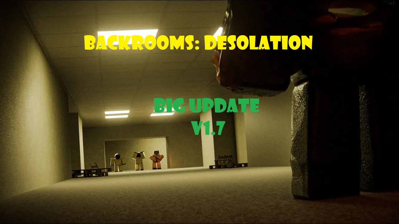Backrooms: Desolation / BIG UPDATE all new place #backrooms #backroomsdesolation