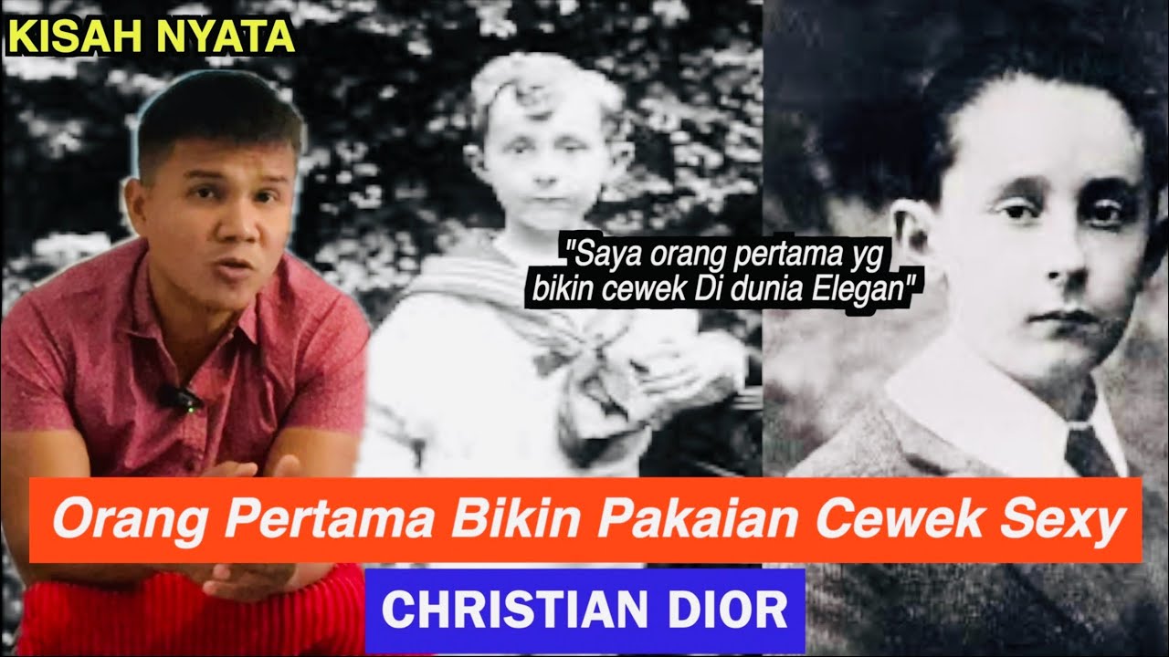 Inilah Orang Pertama Pencipta Pakaian Sexy & Elegan | Kisah Nyata | DIOR