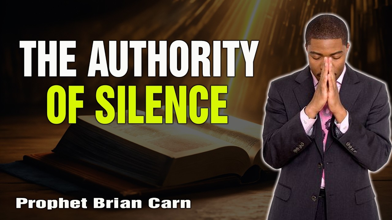 Prophet Brian Carn | The Power of Silence and Spiritual Authority