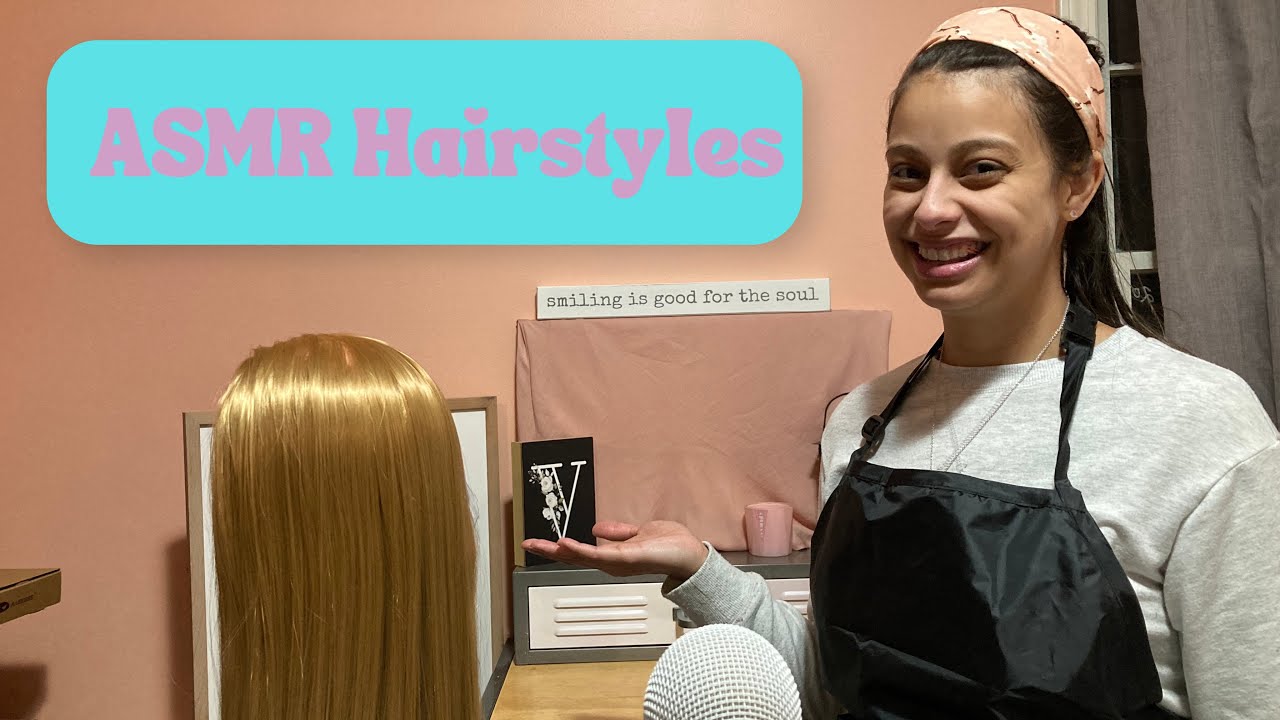 ASMR Hairstyles