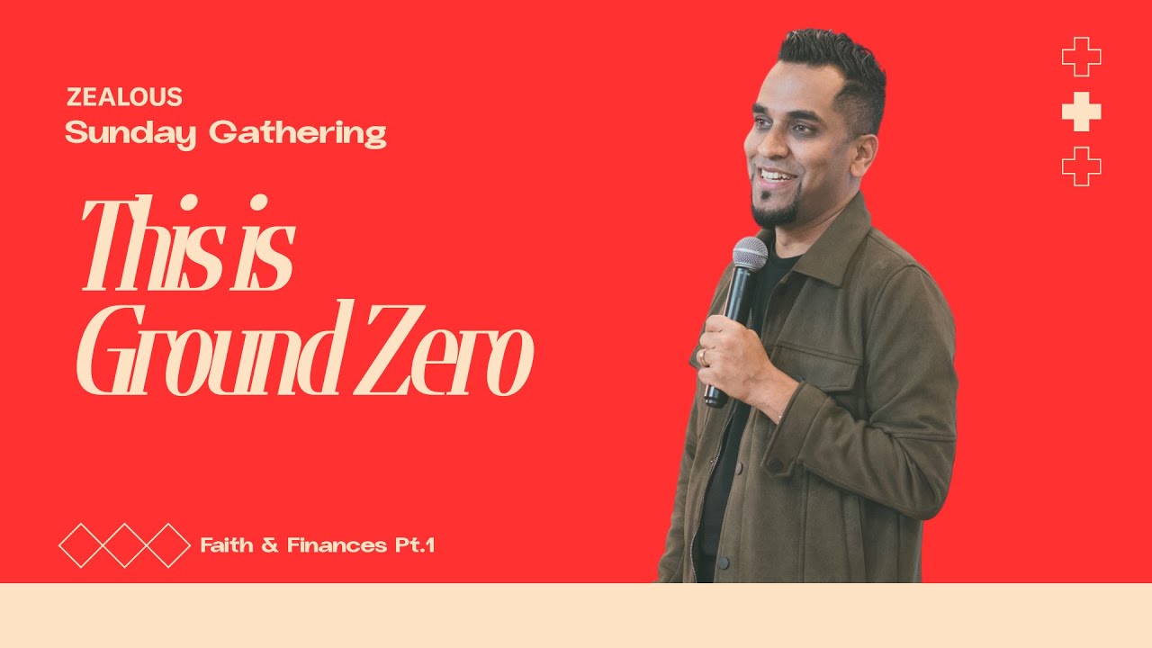Faith & Finances | Wk 1 | This is Ground Zero| Pst.Ninad Salve