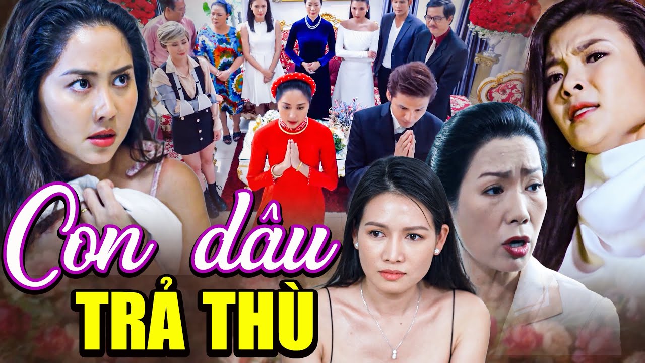 Con Dâu PHẪU THUẬT THẨM MỸ Cưới Lại Chồng Cũ Để TRẢ THÙ | Phim Việt Nam Hay Nhất 2025 | Phim Hay