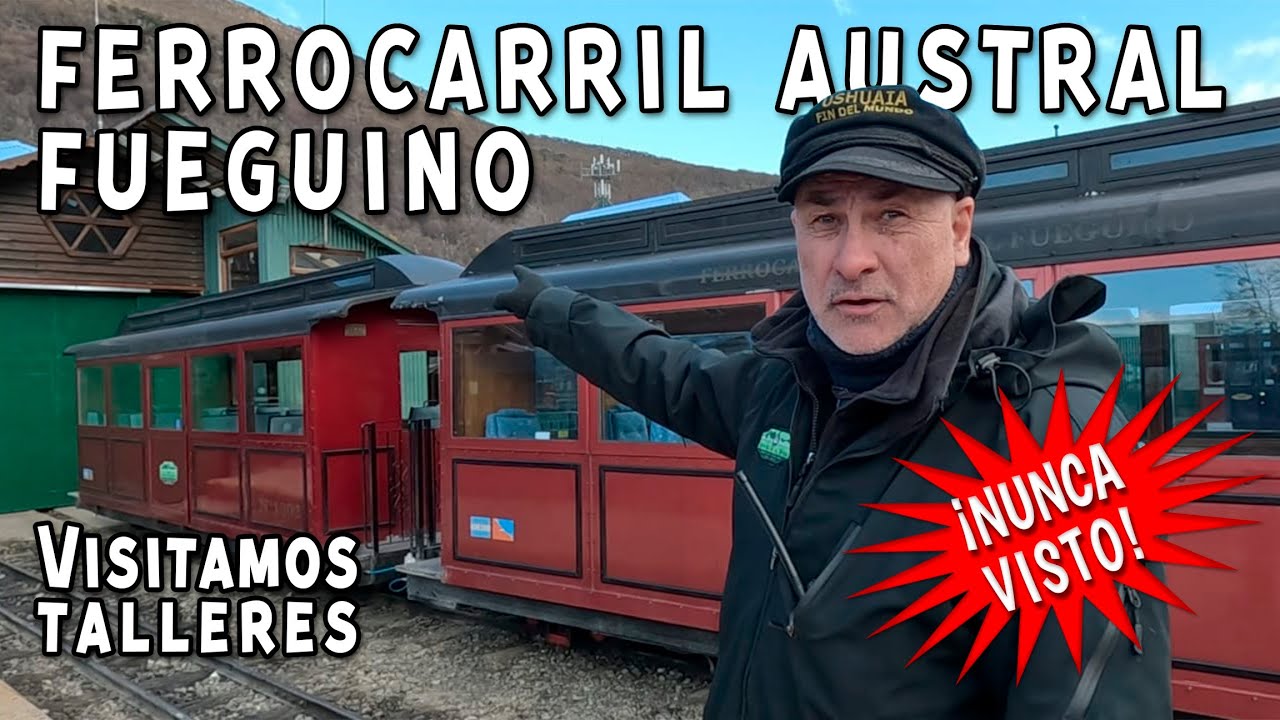 🇦🇷🚂👷LO CONOCIAS ? VISITA TALLERES FERROVIARIOS TREN DEL FIN DEL MUNDO USHUAIA ARGENTINA