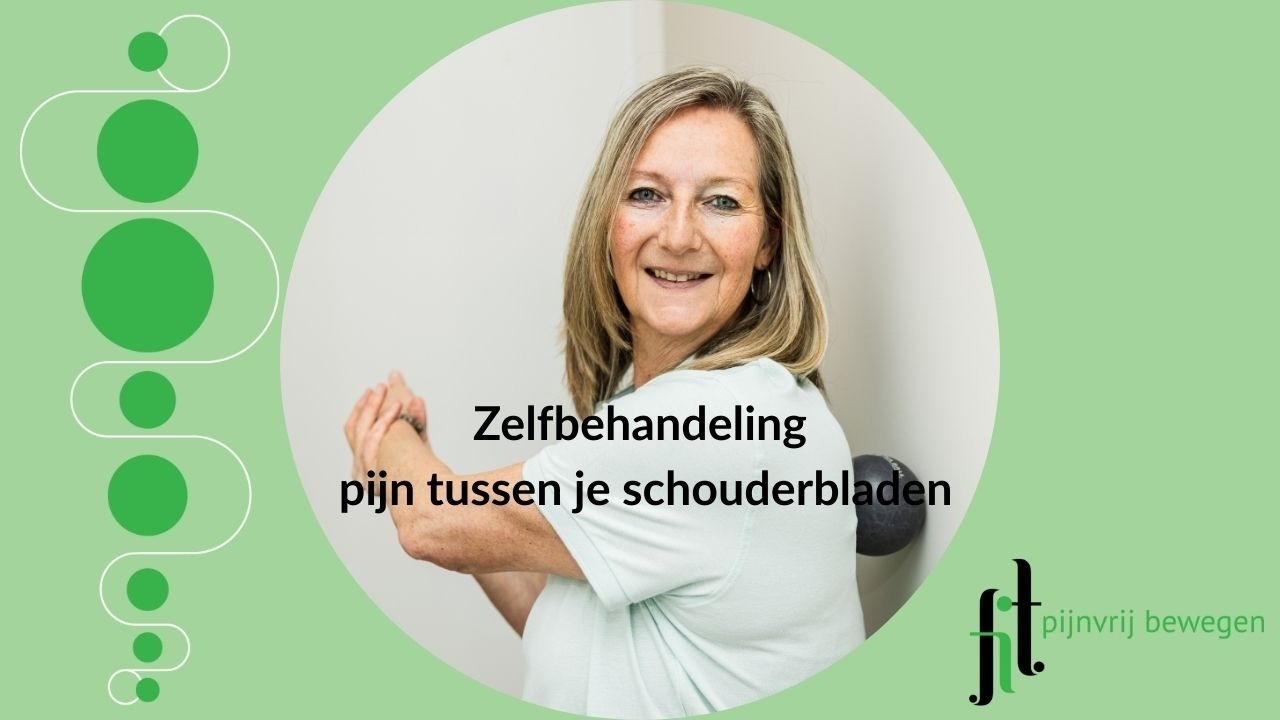 Zelfbehandeling pijn en stijfheid tussen je schouderbladen