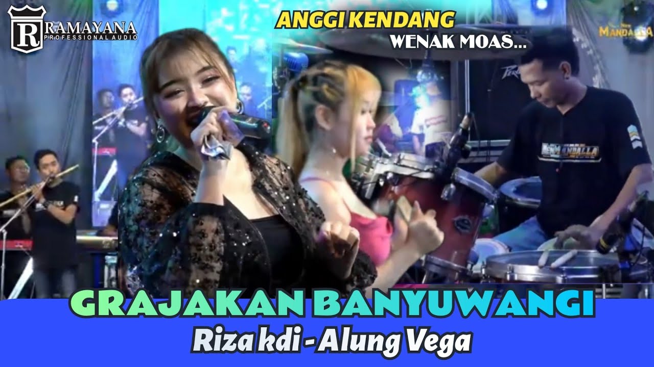 GRAJAKAN BANYUWANGI - RIZA KDI feat ALUNG VEGA - NEW MANDALLA LIVE WEDDING NAMIRA & RIZKY RAMAYANA