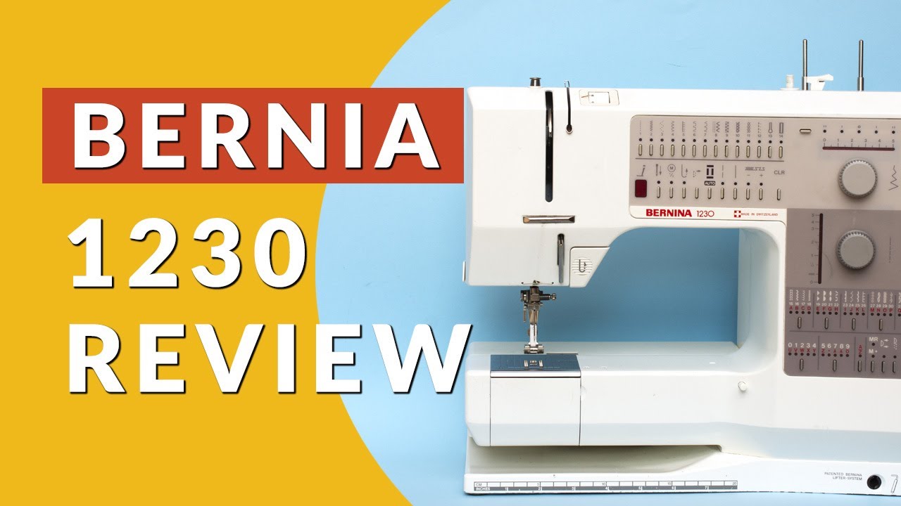 Bernina 1230: The Best Vintage Sewing Machine?