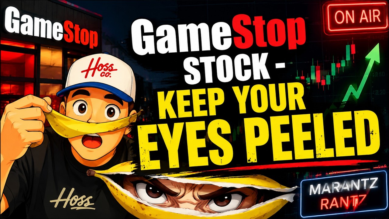 GameStop Stock - Keep Your Eyes PEELED - LIVE STREAM w/Marantz Rantz