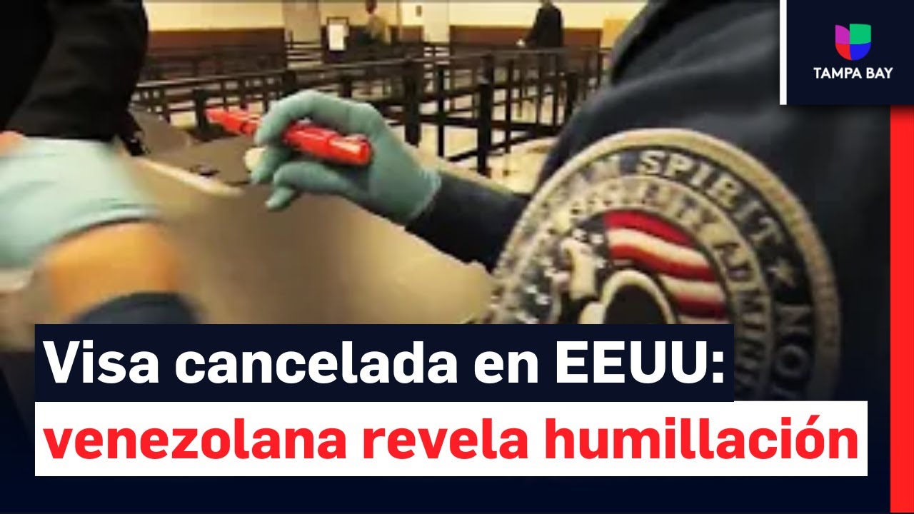 &ldquo;Me trataron como delincuente&rdquo;: turista venezolana denuncia anulaci&oacute;n de su visa en Estados Unidos
