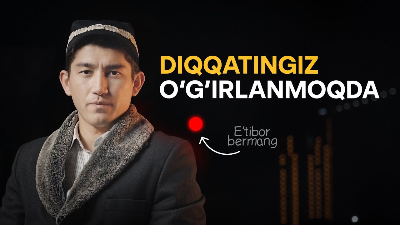 Diqqatingiz o‘g‘irlanmoqda, iltimos ehtiyot bo‘ling!