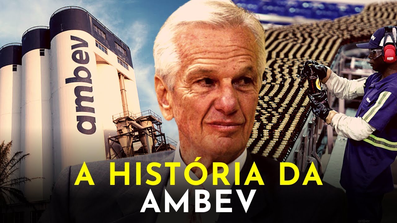 A MAIOR CERVEJARIA DO MUNDO - A HISTÓRIA DA AMBEV