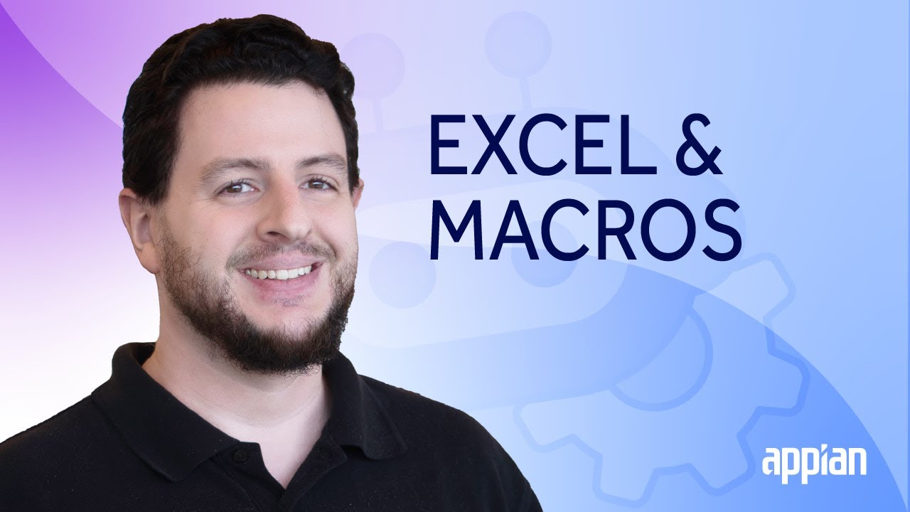 Appian RPA: Automate Excel Activities with a Macro