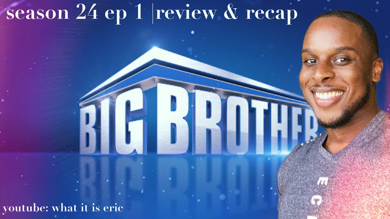 Big Brother Season 24 Ep. 1 Review & Recap #bigbrother