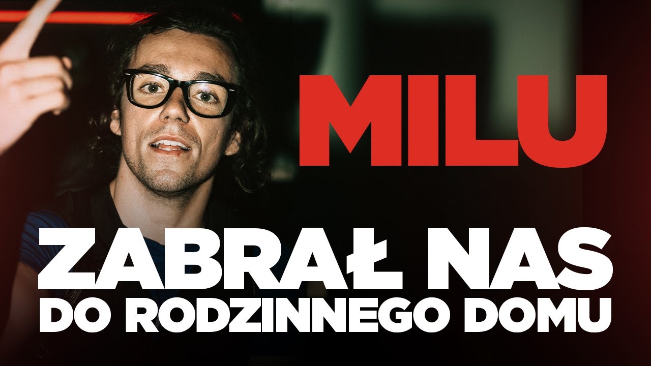 MILU ZABRAŁ NAS DO RODZINNEGO DOMU | (dogrywka #2)