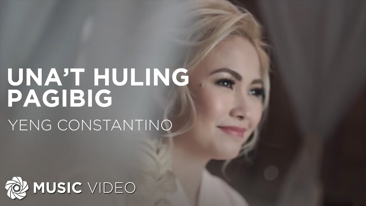 Una't Huling Pagibig - Yeng Constantino (Music Video)