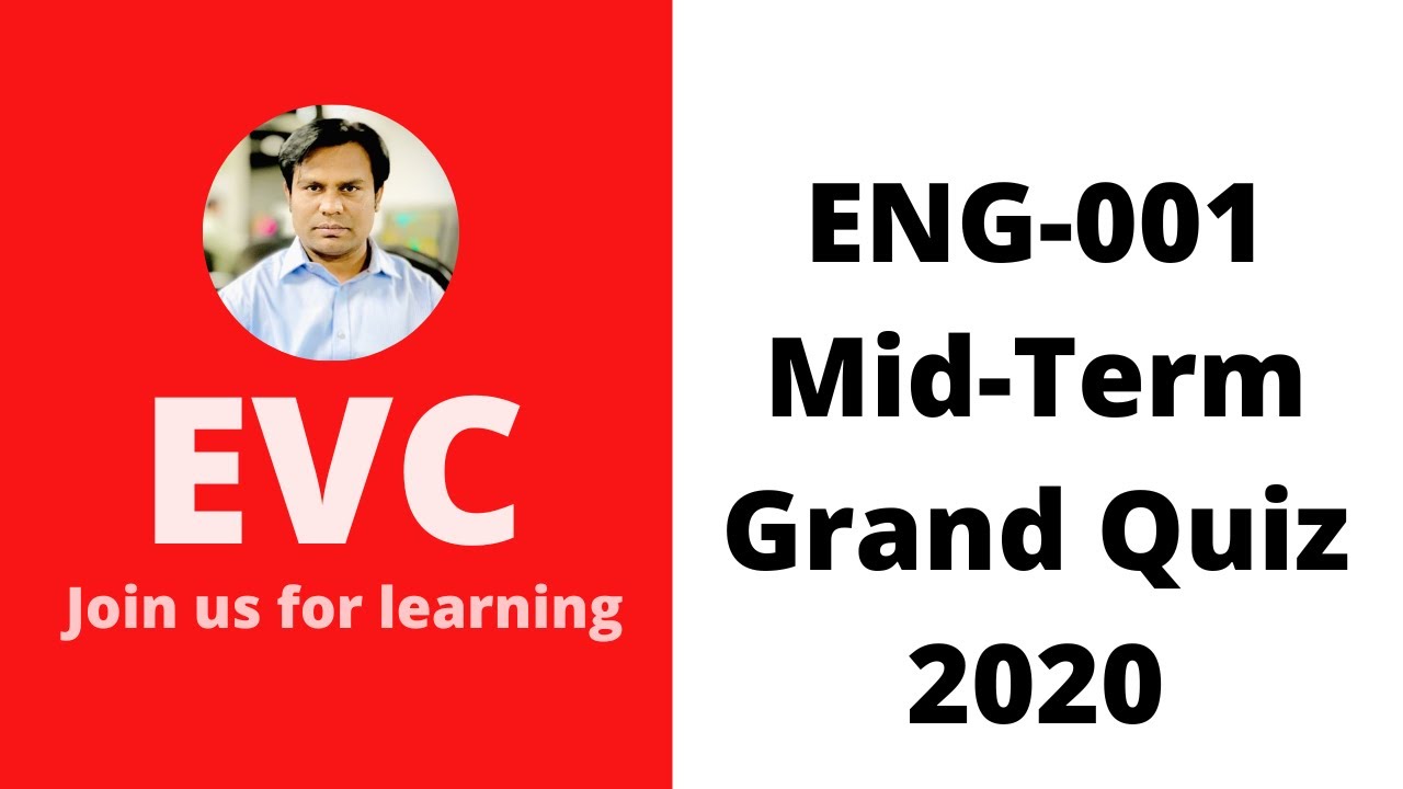 Eng001/Midterm Grand quiz/2020