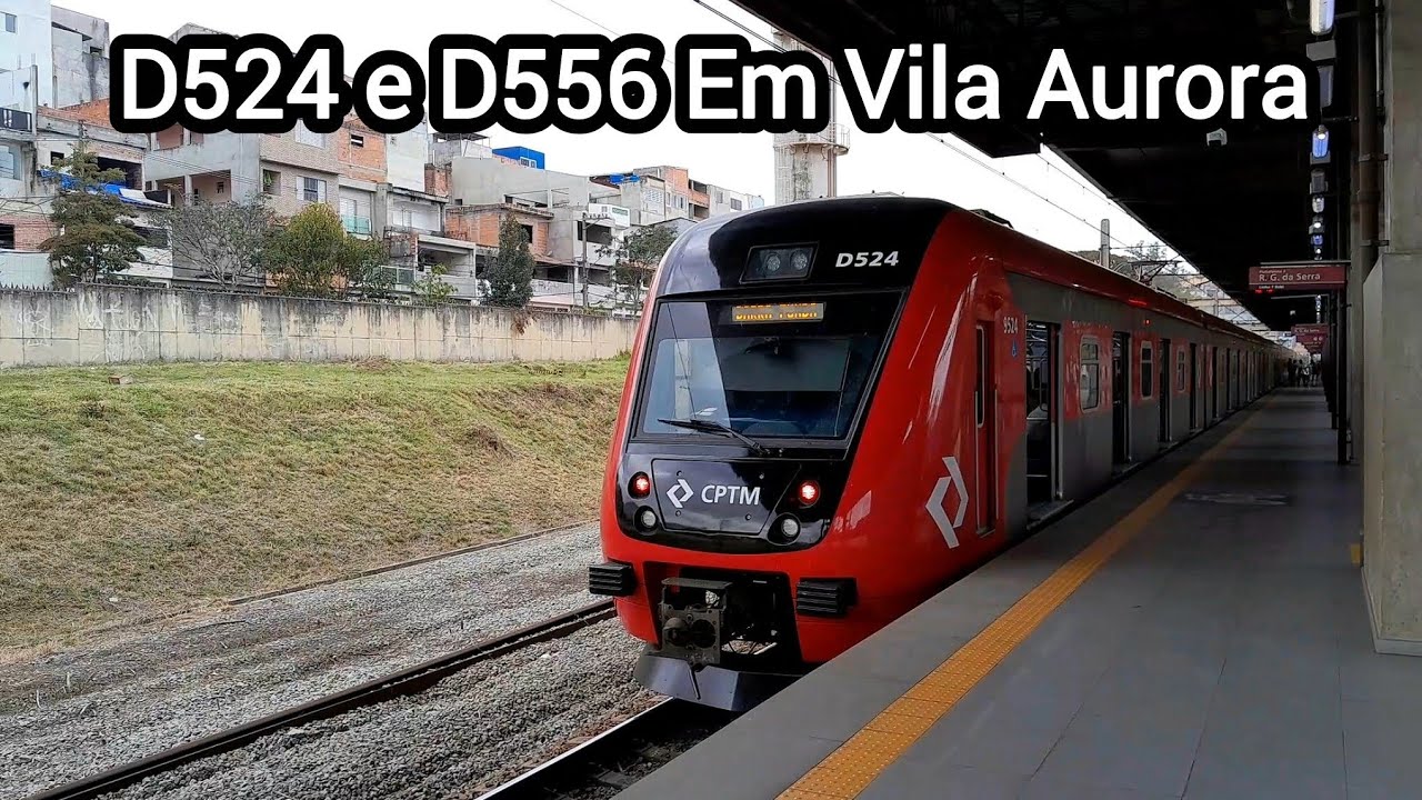 CPTM/TIC Trens | TUE Série 9500 (D524 e D556 Na Estação Vila Aurora