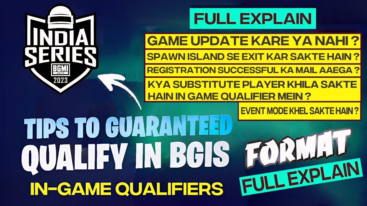 FULL EXPLAIN BGIS IN GAME QUALIFIERS | EVENT MODE KHEL SAKTE HAI ? | TIPS TO GUARANTEED QUALIFY BGIS