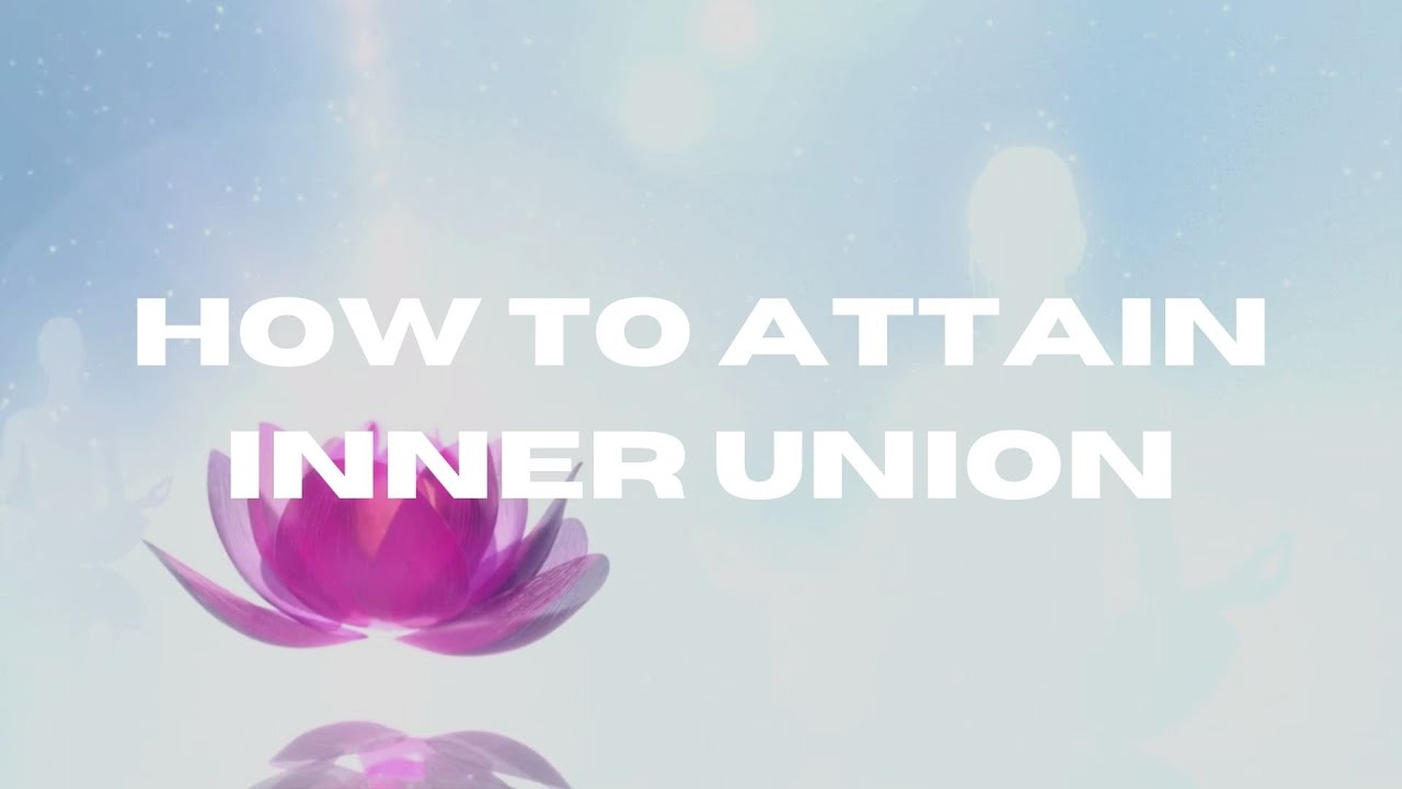 How to attain inner union for twin flames 💖💙💖