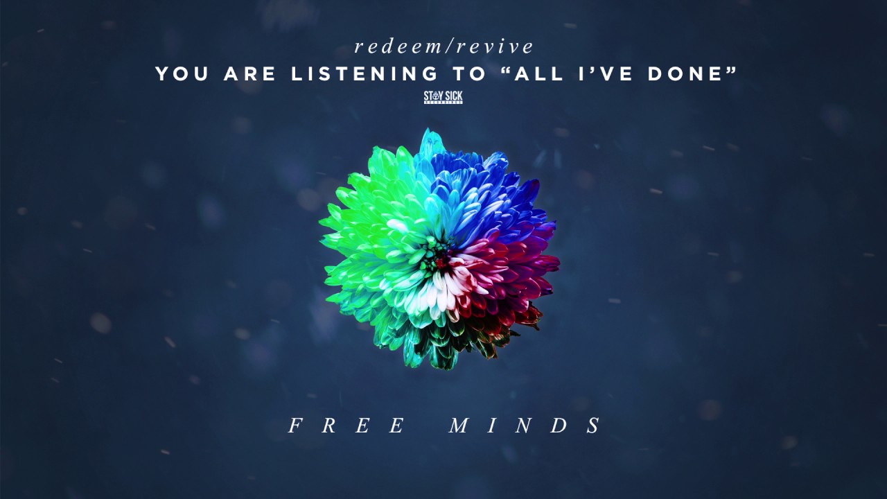 Redeem/Revive - All l've Done