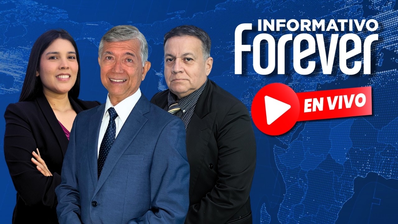🔴 EN VIVO |  INFORMATIVO FOREVER
