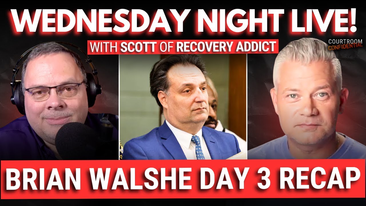 LIVE Brian Walshe Recap & Legal Analysis: Wild Google Searches, Bloody Evidence, Bag of Tools & More