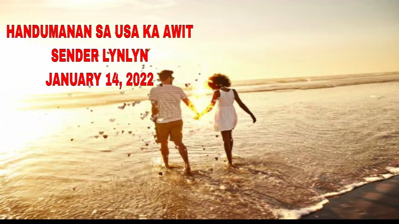 Handumanan Sa Usa Ka Awit sender Lynlyn January 14, 2022
