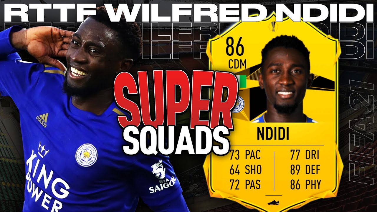 RTTF WILFRED NDIDI - FIFA 21 SUPER SQUADS w/  @Jack54HD  - FUT 21 Squad Builder Player Review