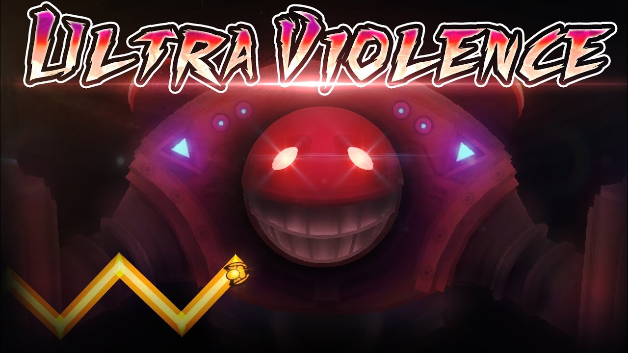 ULTRA VIOLENCE | Demon | By XenderGame