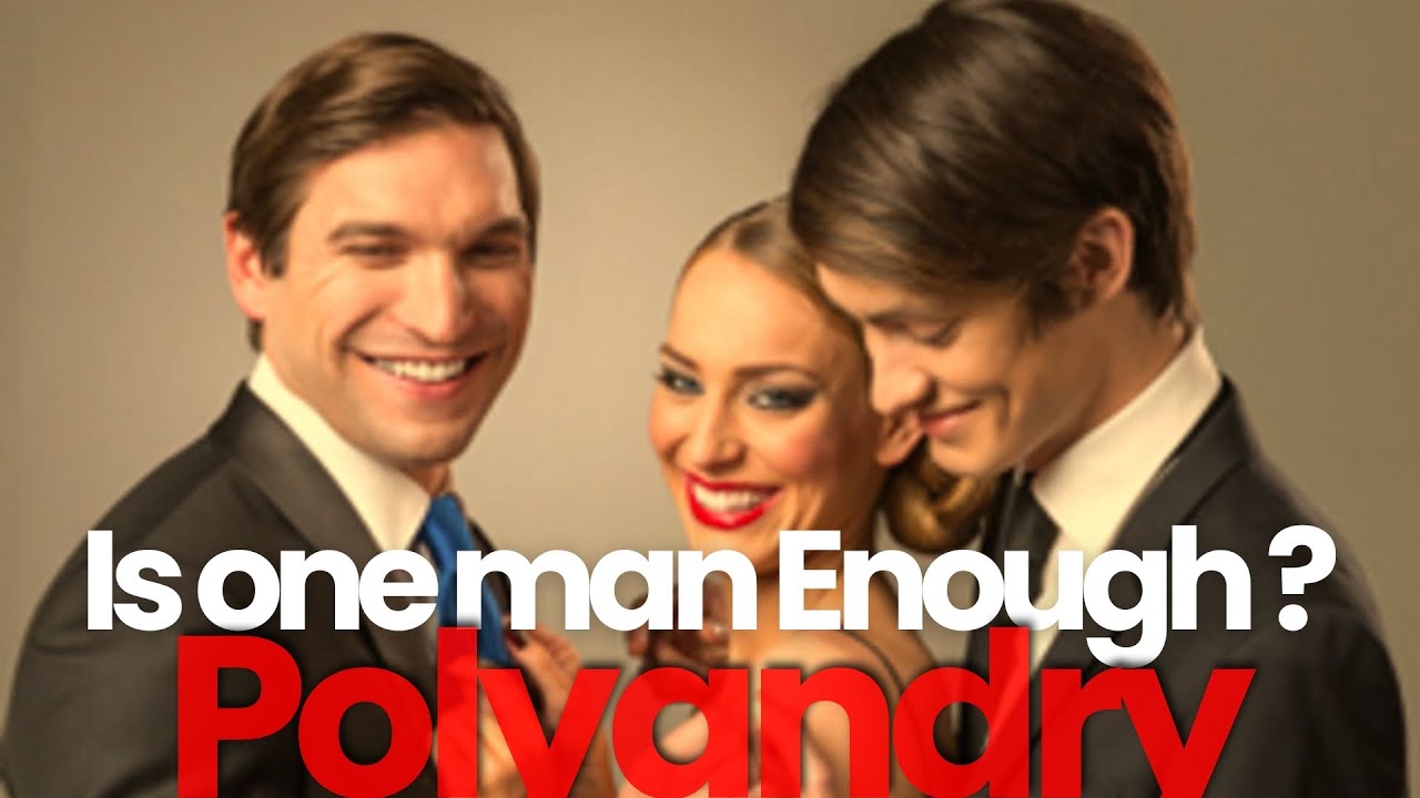 Why the Rise of POLYANDRY in America? #polyandry #america