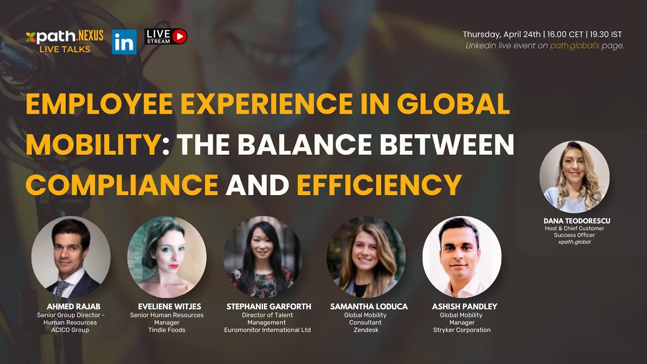 Employee Experience in Global Mobility: The Balance Between Compliance & Efficiency
