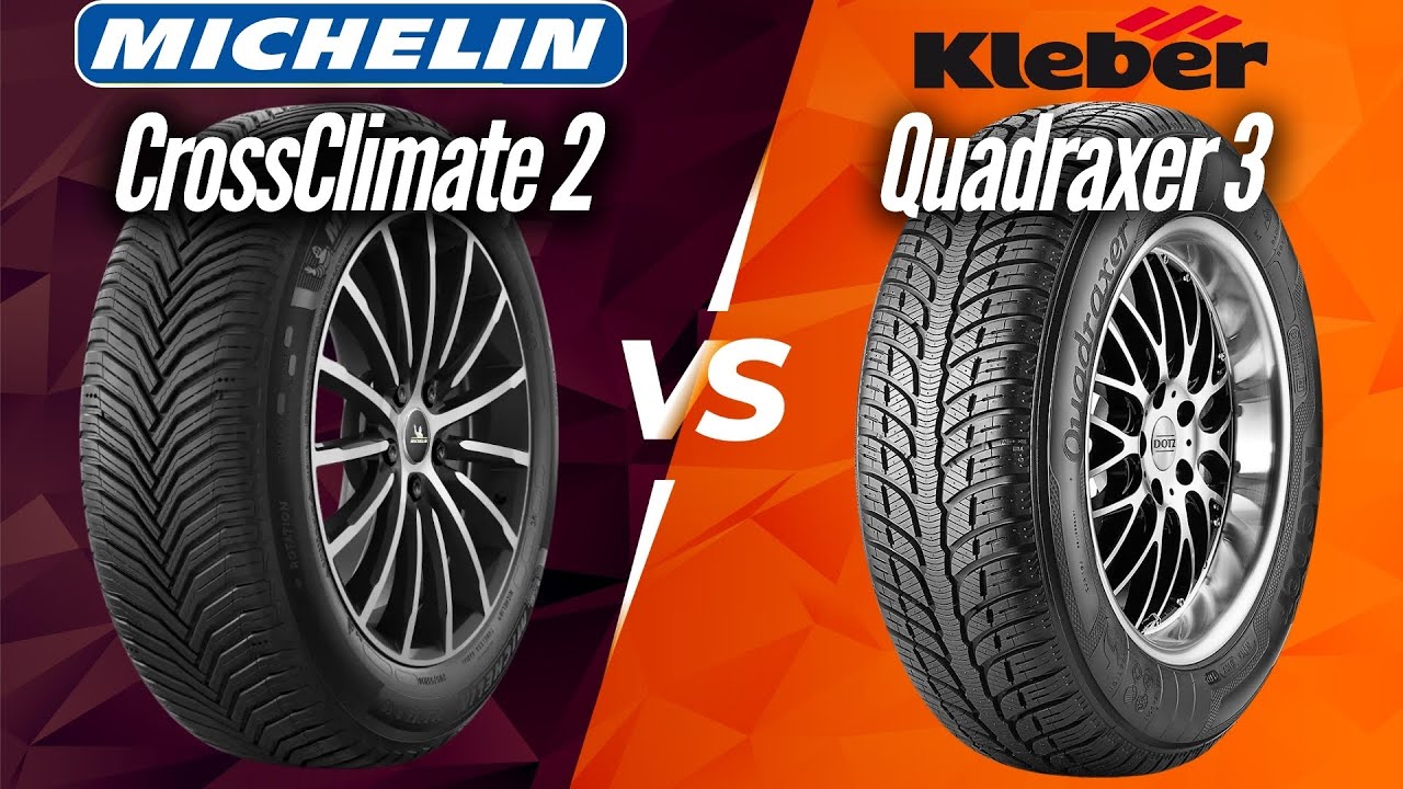 Michelin CrossClimate 2 vs Kleber Quadraxer 3