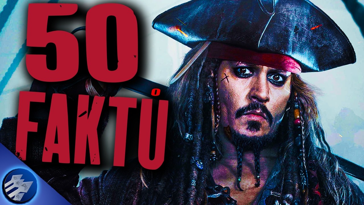 50 NEČEKANÝCH FAKTŮ PIRÁTI Z KARIBIKU
