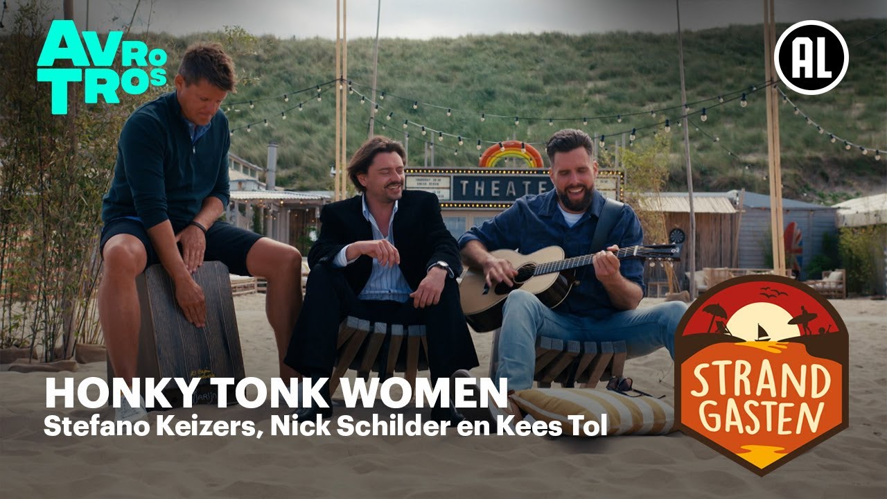 Stefano Keizers, Nick Schilder en Kees Tol - Honky Tonk Women | Strandgasten