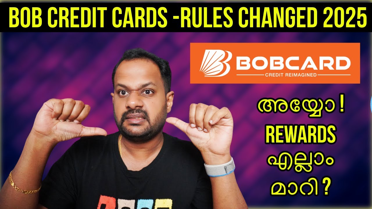 BOB CREDIT CARDS RULES CHANGED 2025 - BAD UPDATE ? അയ്യോ !  REWARDS  എല്ലാം മാറി ?