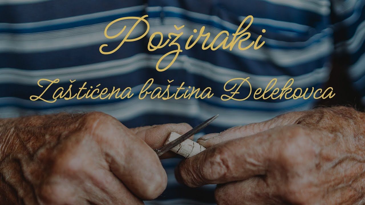 Požiraki - zaštićena baština Đelekovca