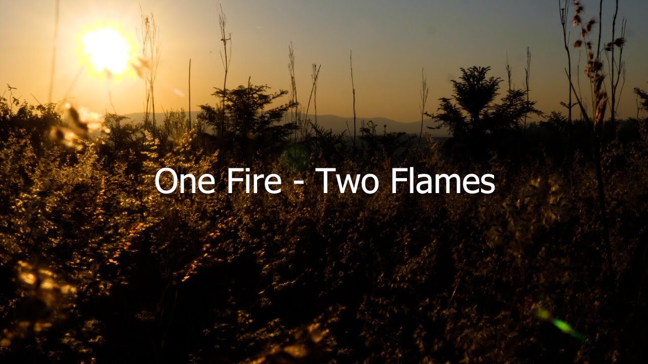 One Fire Two Flames