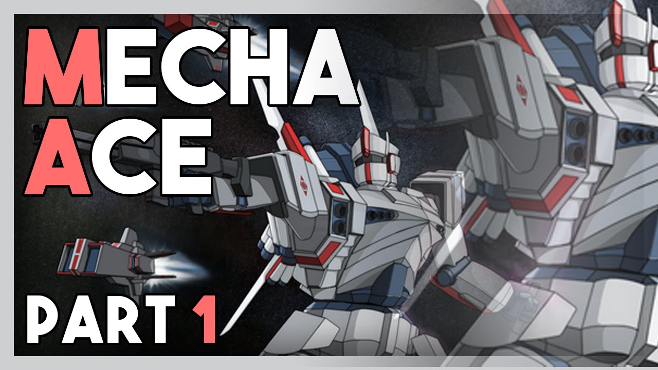 Mecha Ace - Heroic Run - Part 1