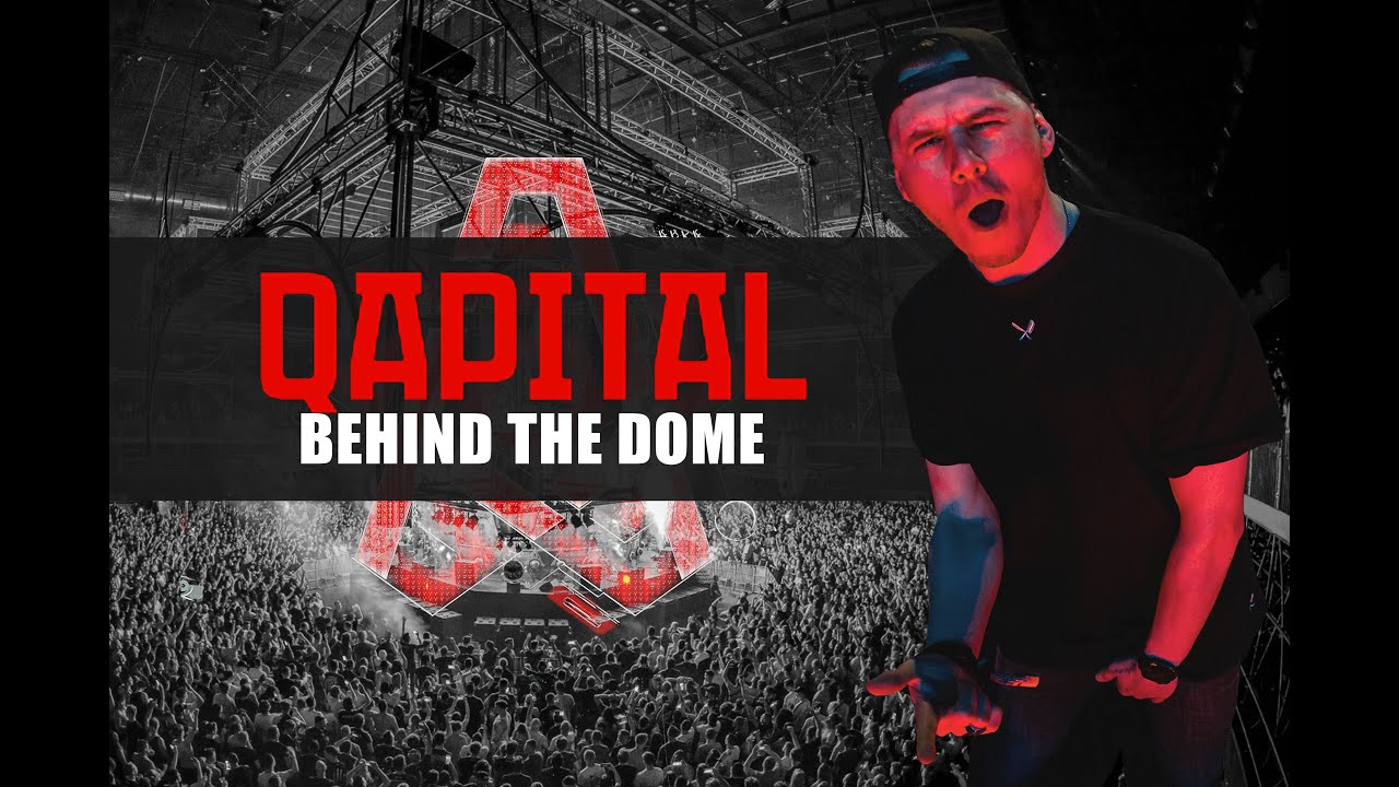 QAPITAL - Behind The Dome || VLOG
